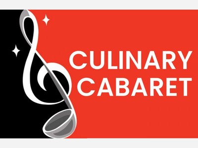 The Culinary and Performing Arts Come Together for “Culinary Cabaret”