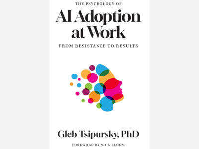 LETTER: Author Proposes Means for Making AI Work at Work...